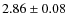 $2.86 \pm 0.08$