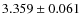 $3.359 \pm 0.061$