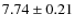 $ 7.74 \pm 0.21$