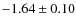 $-1.64\pm0.10$