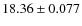 $18.36\pm0.077$