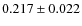 $0.217\pm0.022$