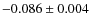 $-0.086\pm0.004$