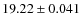 $19.22\pm0.041$