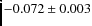 $-0.072\pm0.003$