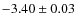 $-3.40\pm0.03$