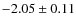 $-2.05\pm0.11$