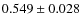 $0.549\pm0.028$