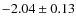 $-2.04\pm0.13$