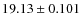 $19.13\pm0.101$