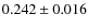$0.242\pm0.016$