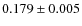 $0.179\pm0.005$