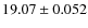 $19.07\pm0.052$