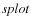 $\it {splot}$