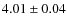 $4.01\pm0.04$