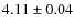 $4.11\pm0.04$