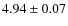 $4.94\pm0.07$