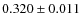 $0.320\pm0.011$