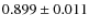 $0.899\pm0.011$