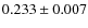 $0.233\pm0.007$
