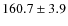 $160.7\pm 3.9$