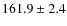 $161.9\pm2.4$
