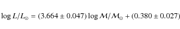 \begin{eqnarray*}\log L/L_\odot = (3.664\pm 0.047)\log\mathcal{M}/\mathcal{M}_\odot+ (0.380\pm0.027)
\end{eqnarray*}
