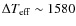 $\Delta T_{{\rm eff}}\sim 1580$