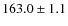 $163.0\pm1.1$