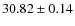 $30.82\pm0.14$