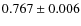 $0.767\pm0.006$