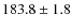 $183.8\pm1.8$