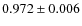 $0.972\pm0.006$