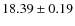 $18.39\pm0.19$