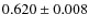 $0.620\pm0.008$