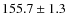 $155.7\pm1.3$