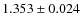 $1.353\pm0.024$