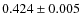 $0.424\pm0.005$