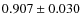 $0.907\pm0.030$