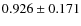 $0.926\pm0.171$