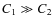 $C_1 \gg C_2$
