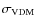 $\sigma _{\rm VDM}$