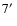 $7\hbox {$^\prime $ }$