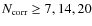$N_{\rm corr}\geq 7,14,20$