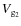 $V_{\rm g_2}$