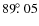 $89\hbox{$.\!\!^\circ$ }05$
