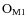 ${\rm O}_{\rm M1}$
