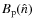 $B_{\rm p}(\hat{n})$