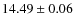 $14.49 \pm 0.06$