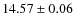 $14.57 \pm 0.06$